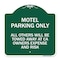 Signmission Motel Parking All Others Towed, Green & White Aluminum Architectural Sign, 18" x 18", GW-1818-23870 A-DES-GW-1818-23870 - alternate 1